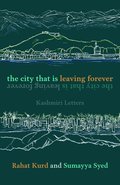 City That Is Leaving Forever