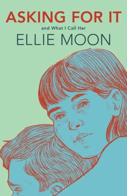 Ellie Moon - Asking For It, E-bok. Tillgänglighet: Lägg i varukorg