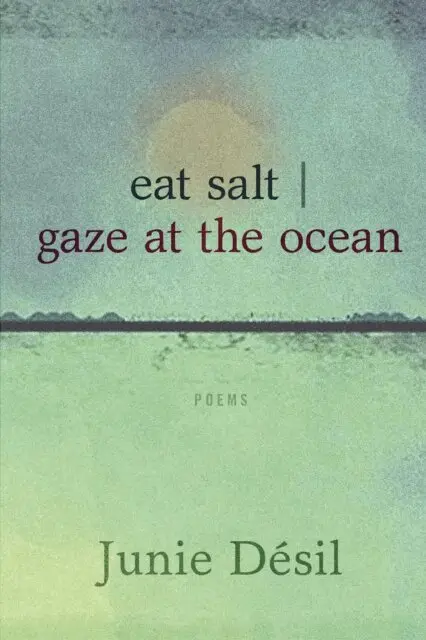 Junie Desil - eat salt | gaze at the ocean, E-bok. Tillgänglighet: Lägg i varukorg