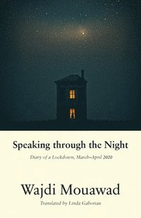 Speaking through the Night