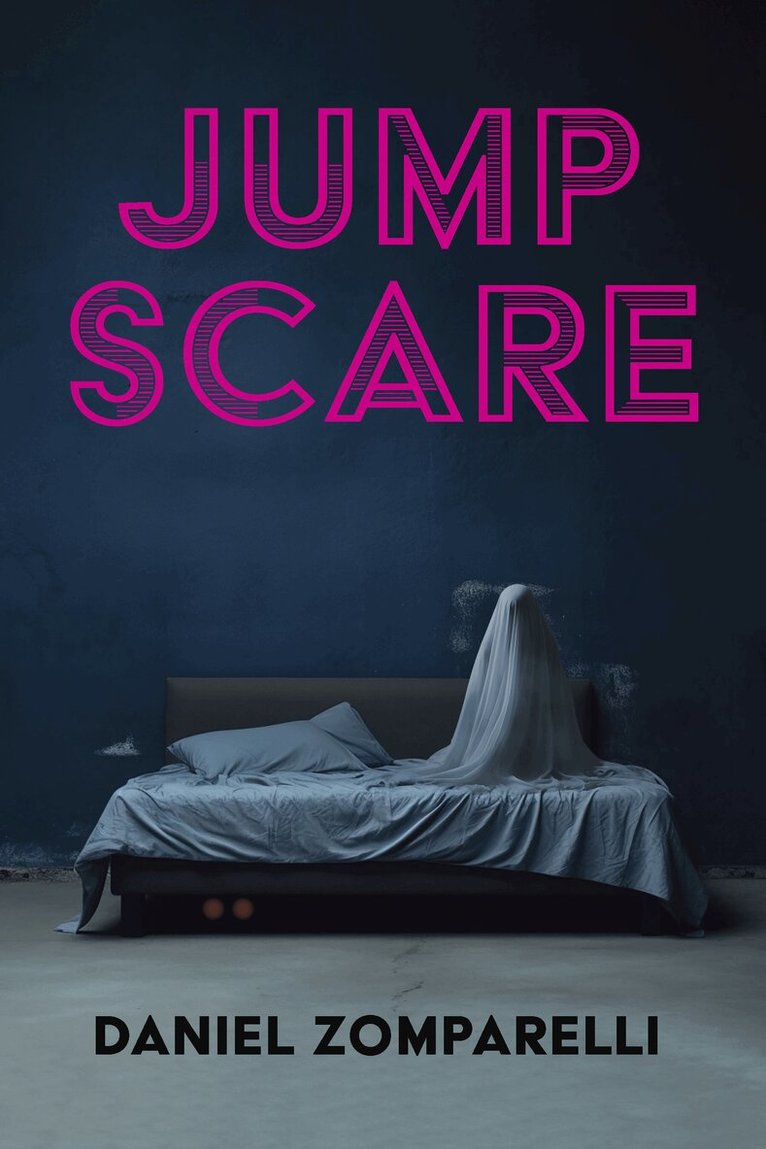 Daniel Zomparelli - Jump Scare, Häftad