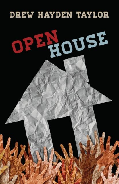 Drew Hayden Taylor - Open House, E-bok