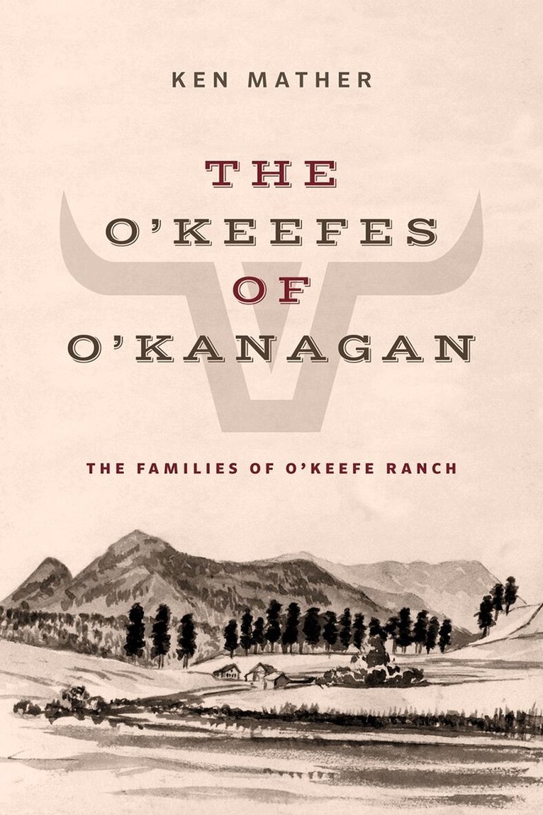 Ken Mather - O'Keefes of O'Kanagan, Häftad
