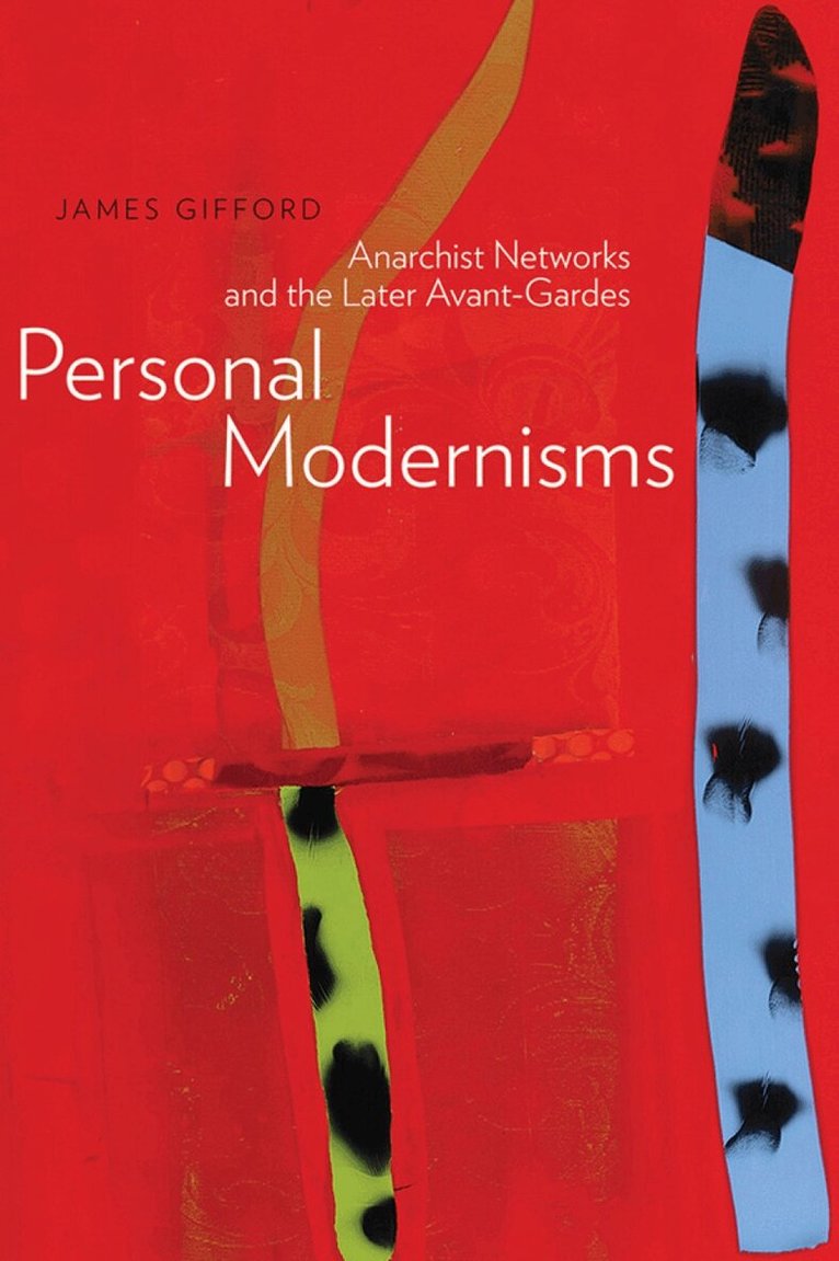 James Gifford - Personal Modernisms, Häftad