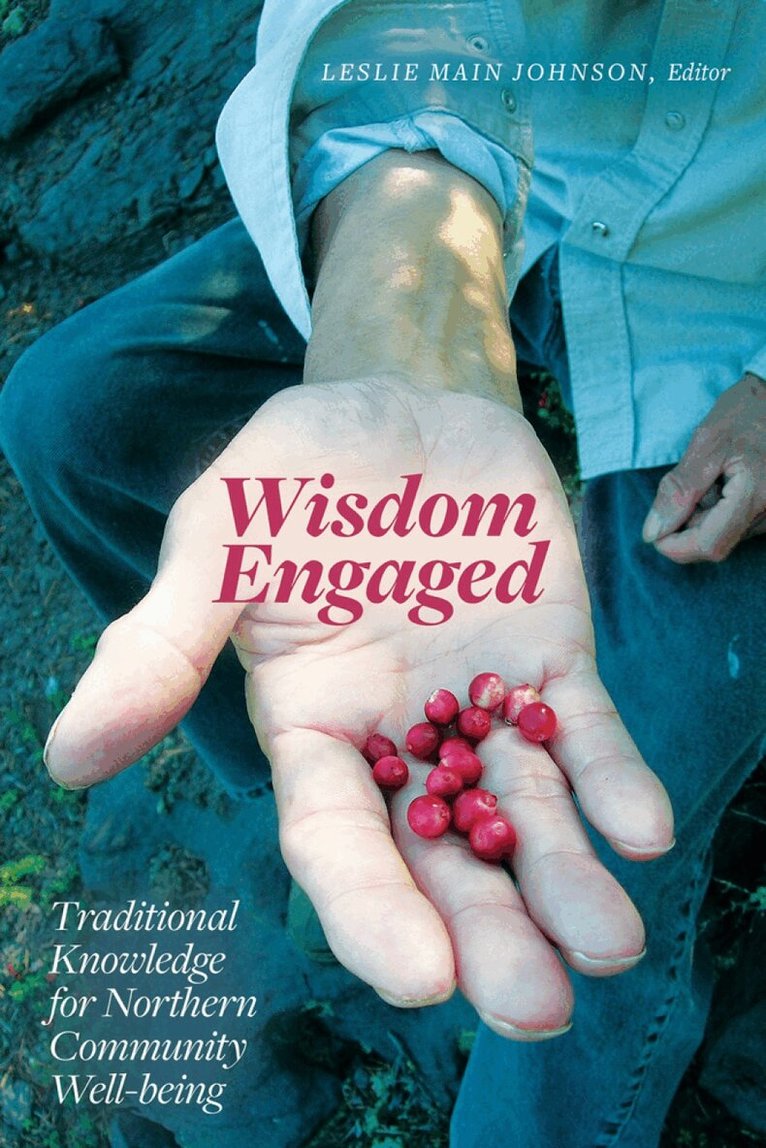 Leslie Main Johnson - Wisdom Engaged, Häftad