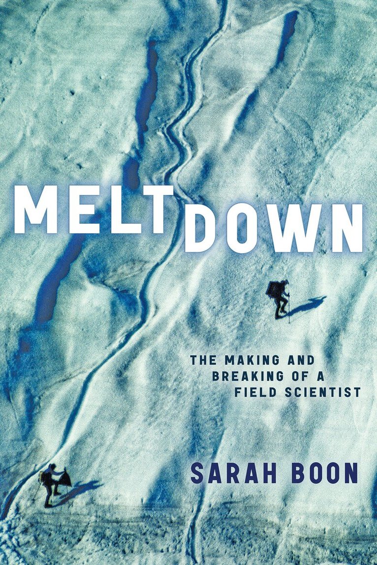 Sarah Boon - Meltdown, Häftad. Tillgänglighet: Lägg i varukorg
