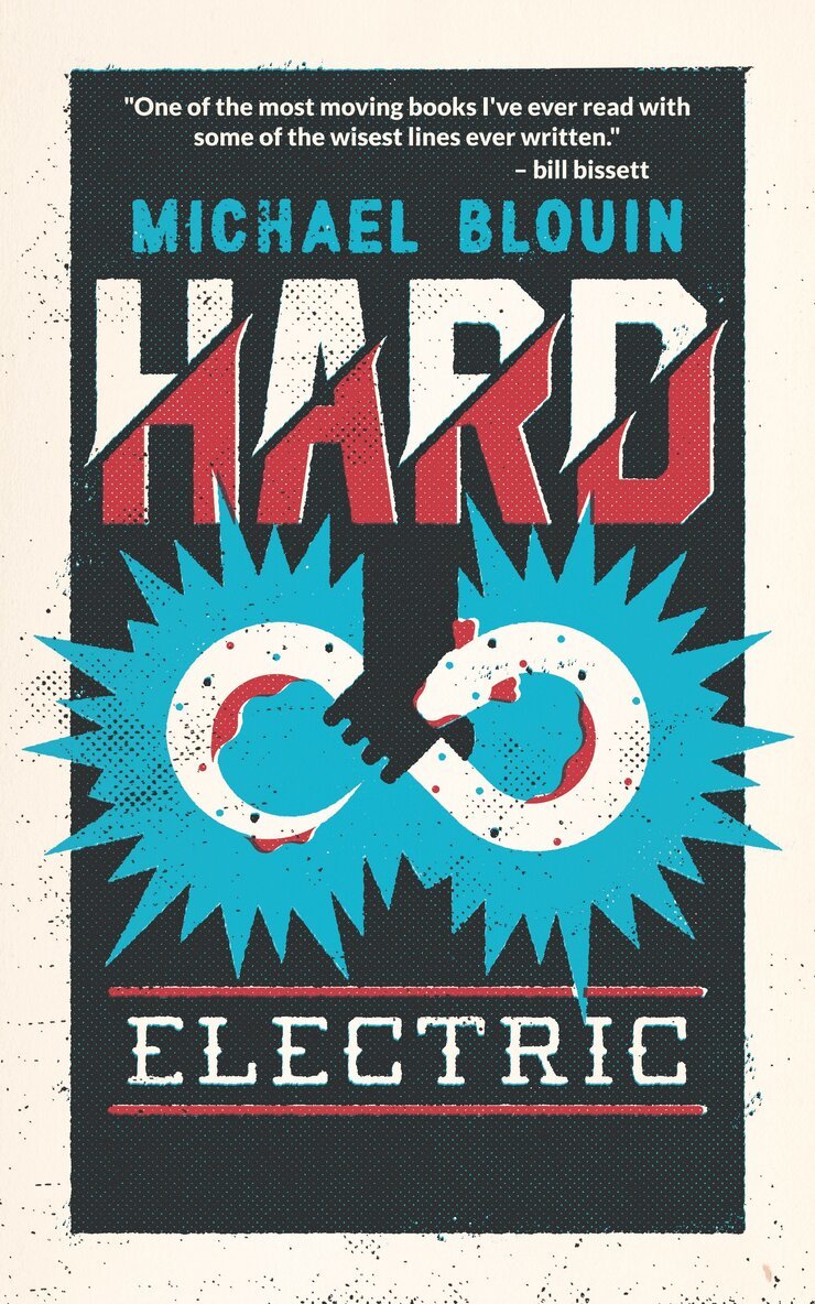 Michael Blouin - Hard Electric, Häftad