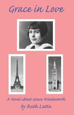 Ruth Latta - Grace In Love, Häftad