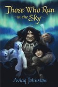 Those Who Run in the Sky
