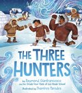 Three Hunters