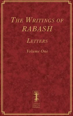 Baruch Ashlag - Writings of RABASH - Letters - Volume One, Inbunden. Tillgänglighet: Lägg i varukorg
