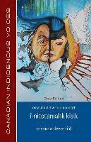 Rosanna Deerchild - Î-Nitotamahk Kîsik (Cree Edition), Häftad