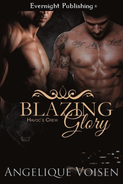 Angelique Voisen - Blazing Glory, E-bok