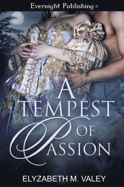 Elyzabeth M. VaLey - Tempest of Passion, E-bok
