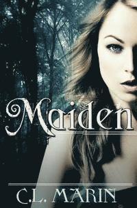 C. L. Marin - Maiden, Häftad. Tillgänglighet: Lägg i varukorg
