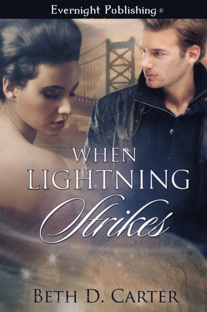 Beth D. Carter - When Lightning Strikes, E-bok