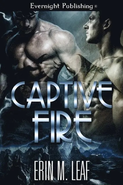 Erin M. Leaf - Captive Fire, E-bok. Tillgänglighet: Lägg i varukorg