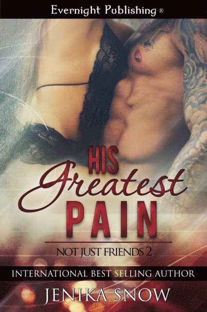 Jenika Snow - His Greatest Pain, E-bok