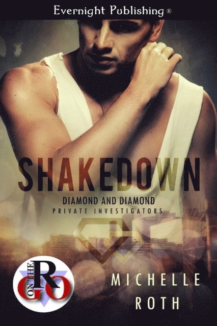 Michelle Roth - Shakedown, E-bok
