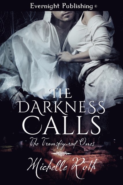 Michelle Roth - Darkness Calls, E-bok