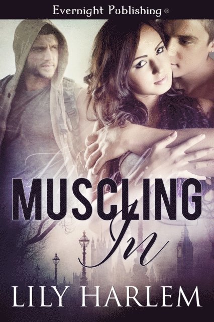 Lily Harlem - Muscling In, E-bok