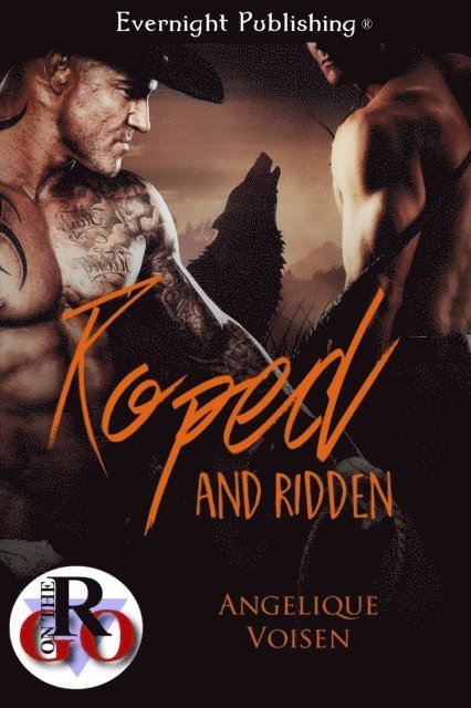 Angelique Voisen - Roped and Ridden, E-bok