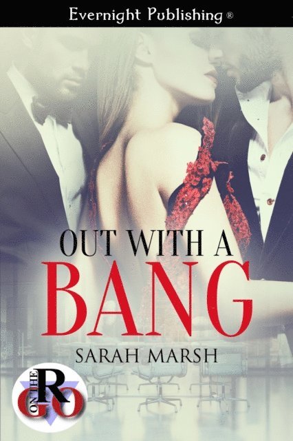 Sarah Marsh - Out with a Bang, E-bok