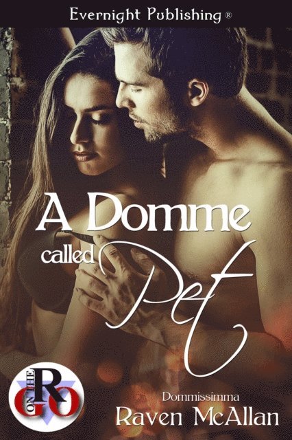 Raven McAllan - Domme Called Pet, E-bok