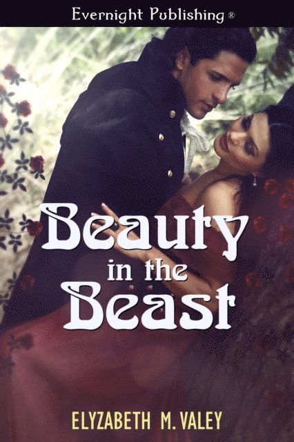 Elyzabeth M. VaLey - Beauty in the Beast, E-bok