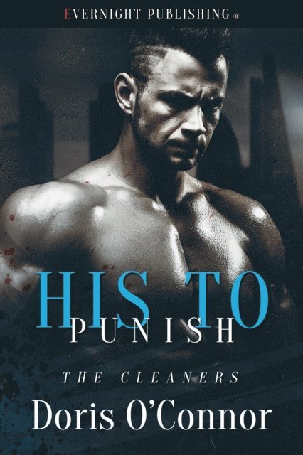 Doris O'Connor - His to Punish, E-bok