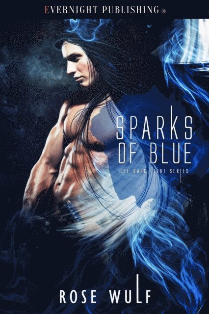 Rose Wulf - Sparks of Blue, E-bok