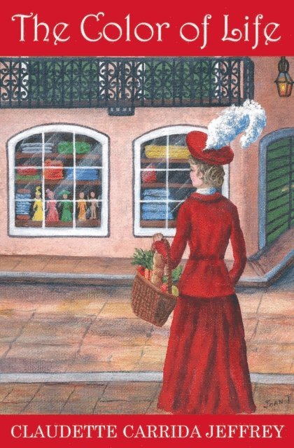 Claudette Carrida Jeffrey - Color of Life, E-bok
