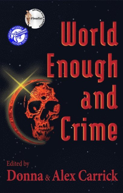 Donna Carrick - World Enough and Crime, E-bok