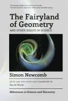 Simon Newcomb - The Fairyland of Geometry and Other Essays in Science, Häftad. Tillgänglighet: Lägg i varukorg