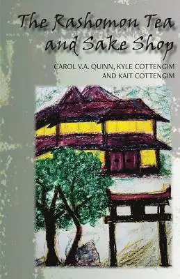 Kyle Cottengim, Kait Cottengim - The Rashomon Tea and Sake Shop: A Philosophical Novel about the Nature and Existence of God and the Afterlife, Häftad. Tillgänglighet: Lägg i varukorg