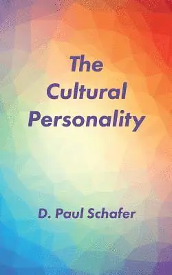 D Paul Schafer - Cultural Personality, Häftad. Tillgänglighet: Lägg i varukorg