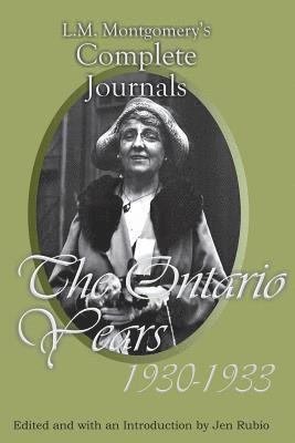 L M Montgomery, Jen Rubio - L.M. Montgomery's Complete Journals, Häftad