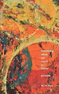 W H New - Inventing What We Need to Know, Häftad. Tillgänglighet: Lägg i varukorg