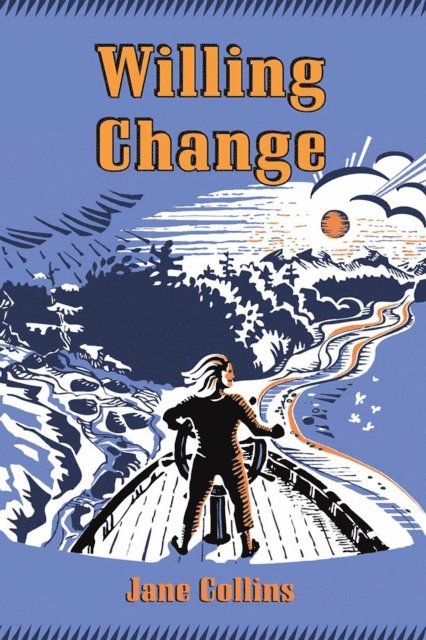 Jane Collins - Willing Change, E-bok