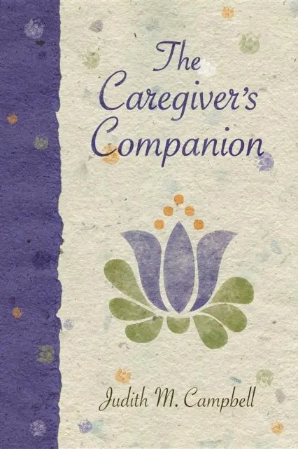 Judith M. Campbell - Caregiver's Companion, E-bok. Tillgänglighet: Lägg i varukorg