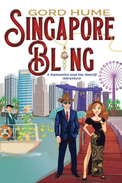 Gord Hume - Singapore Bling, E-bok