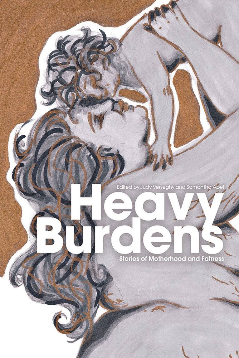 Judy Verseghy, Judy Verseghy, Sam Abel - Heavy Burdens, Häftad