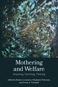 Mothering and Welfare