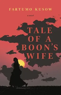 Fartumo Kusow - Tale of a Boon's Wife, Häftad. Tillgänglighet: Lägg i varukorg