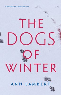 Ann Lambert - The Dogs of Winter, Häftad