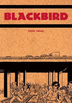 Pierre Maurel - Blackbird, Häftad