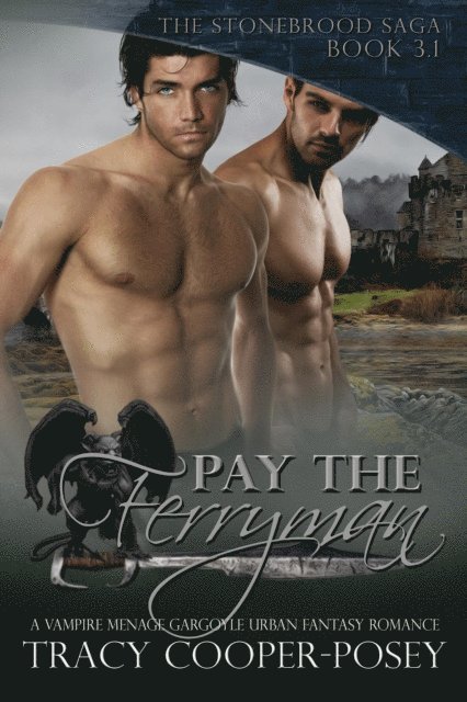Tracy Cooper-Posey - Pay The Ferryman, E-bok