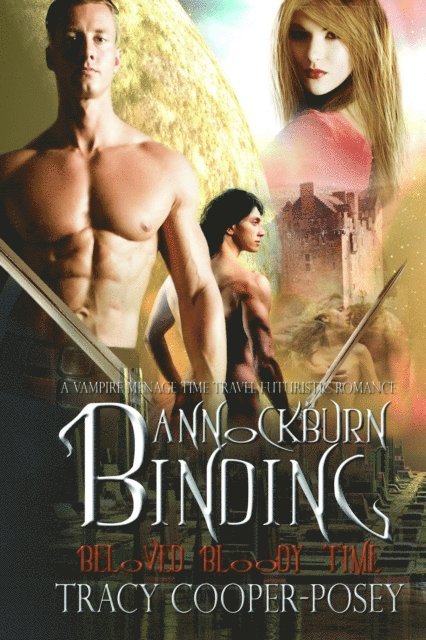 Tracy Cooper-Posey - Bannockburn Binding, E-bok