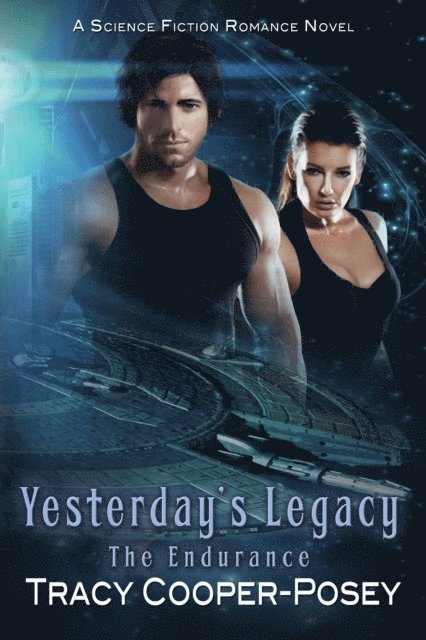 Tracy Cooper-Posey - Yesterday's Legacy, E-bok