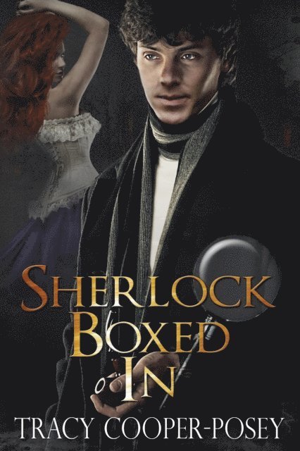 Tracy Cooper-Posey - Sherlock Boxed In, E-bok
